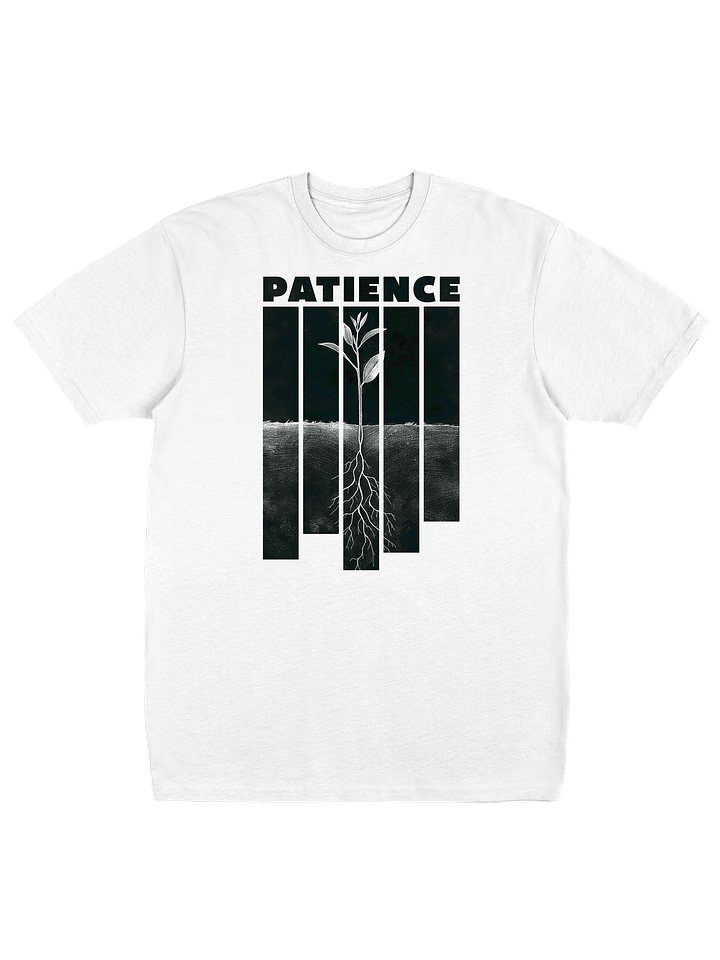 Patience - Premium Unisex Tee product image (19)