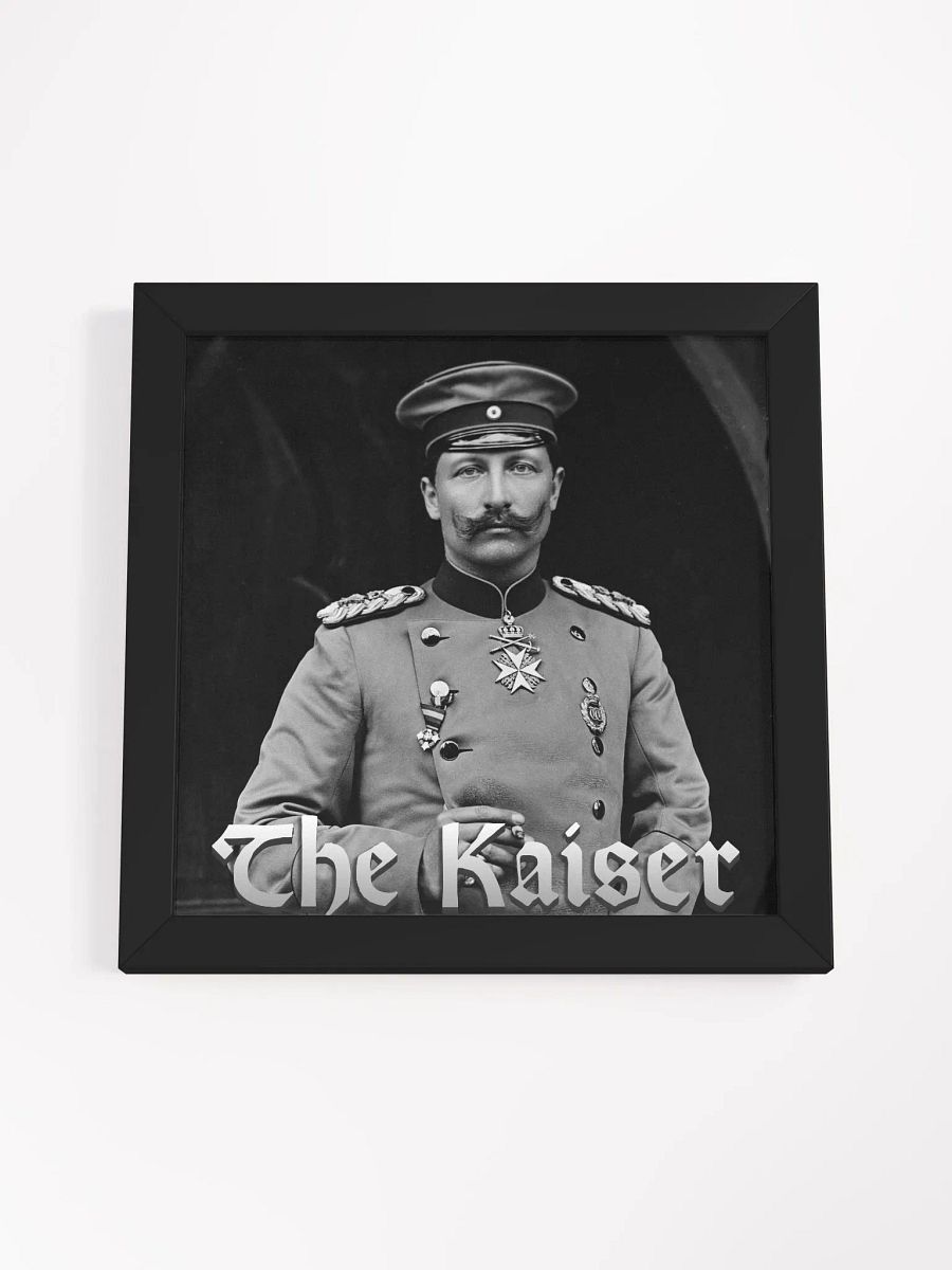 Kaiser Wilhelm II Framed product image (4)