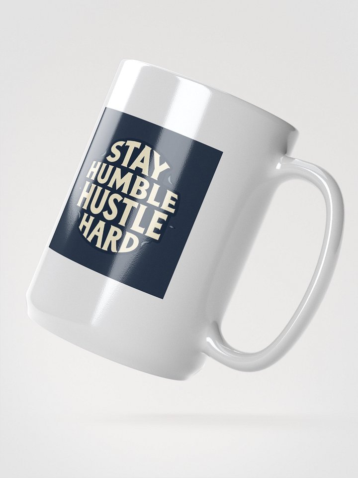 Stay Humble Coffee Mug product image (2)