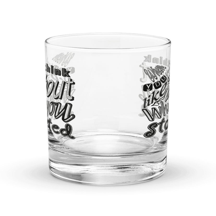 When You Feel Like Quitting Think About Why You Started - Rocks Glass product image (1)