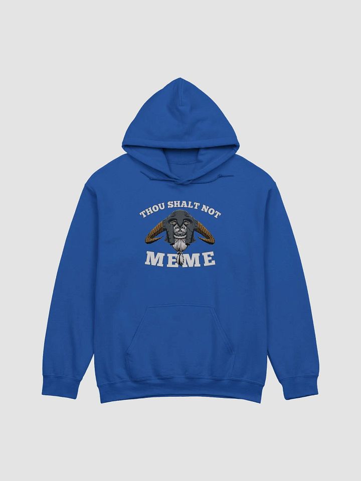 Thou Shalt Not Meme Hoodie product image (1)