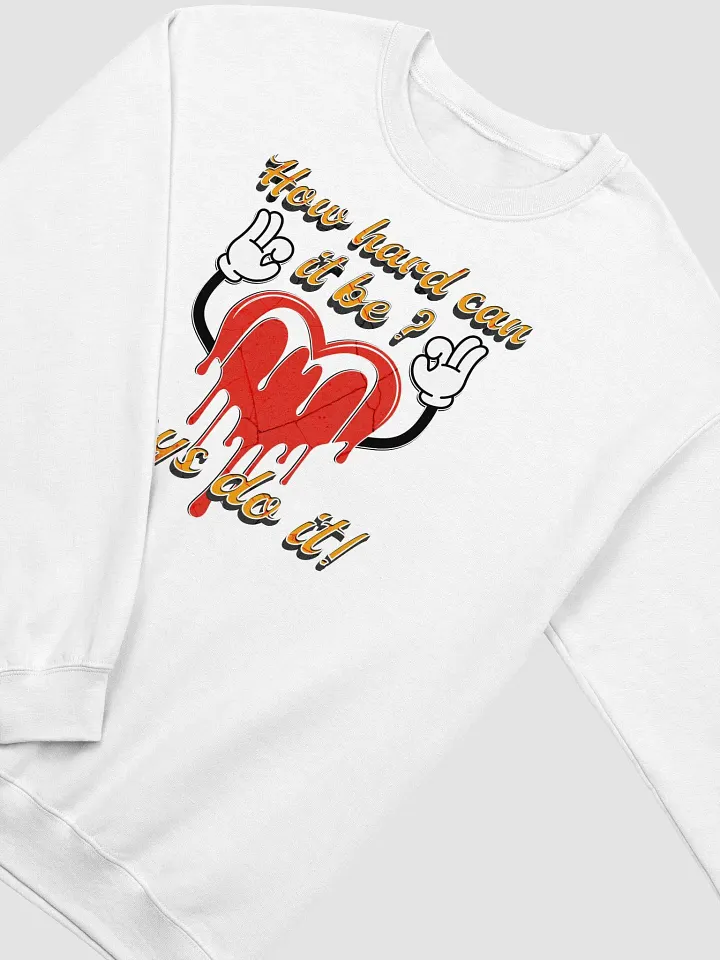 How Hard Can It Be Boys Do It Air-Spun Classic Crewneck Sweatshirt product image (24)