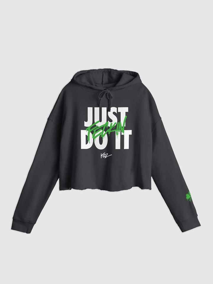 JUST FECKIN DO IT - WOMENS CROP HOODIE - BLACK product image (1)