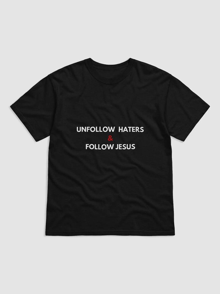 UNFOLLOW CONNECT TO JESUS T-SHIRT (WHITE FONT) product image (6)