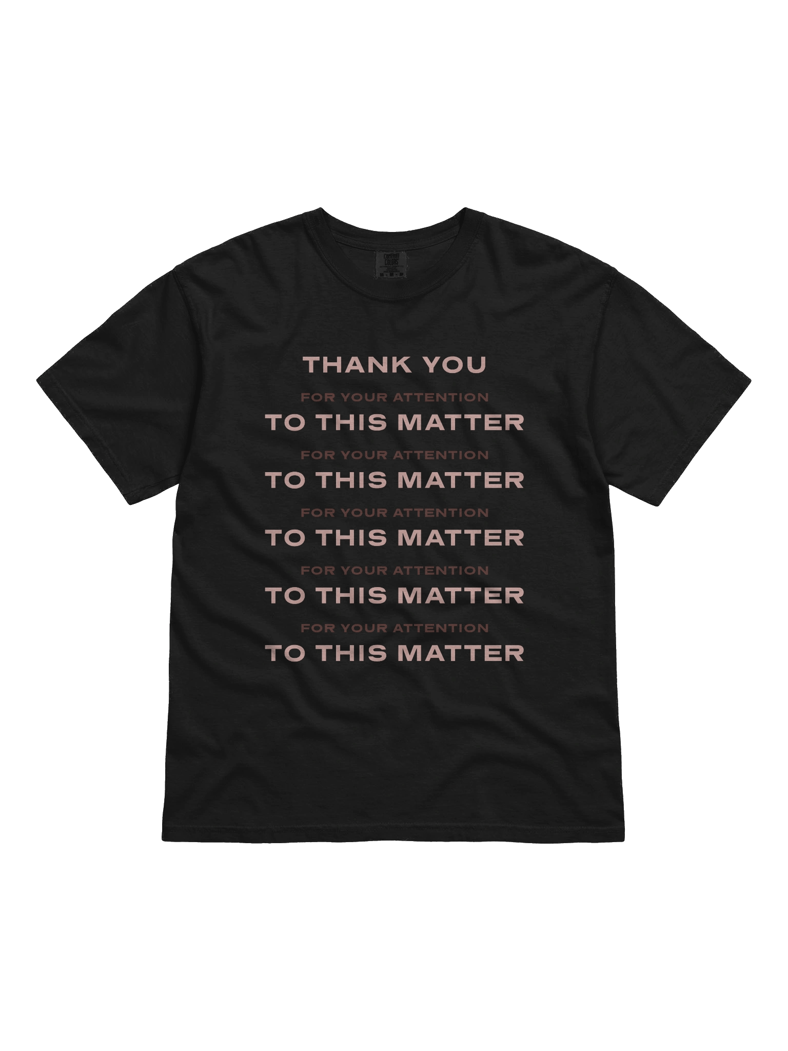 ATTENTION TO THIS MATTER tee product image (1)