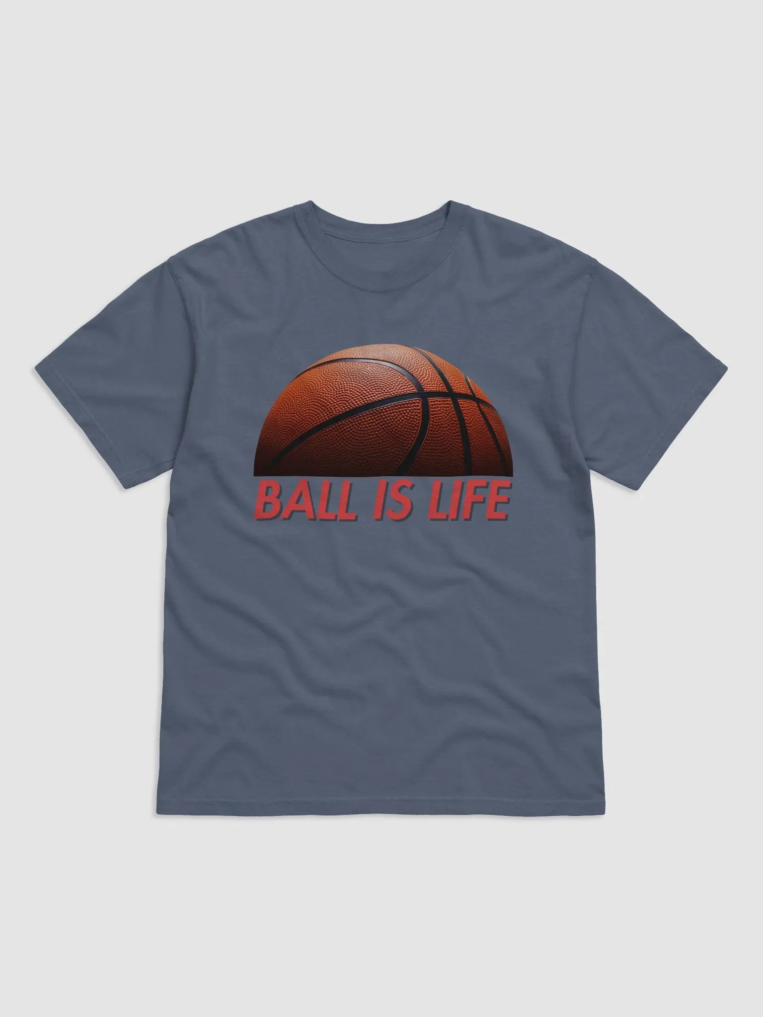 Ball Is Life Basketball T-Shirt product image (3)