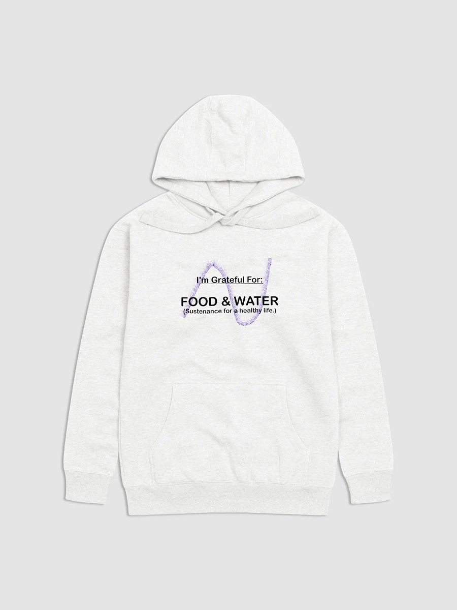 I AM GRATEFUL FOR FOOD AND WATER product image (1)