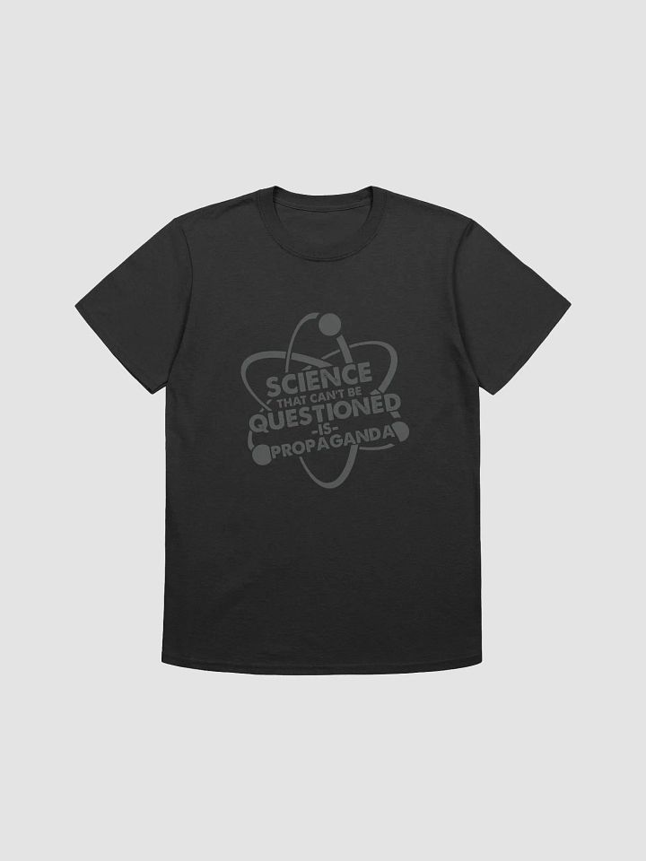 Men's Science Can't Be Questioned Tee #2 product image (2)