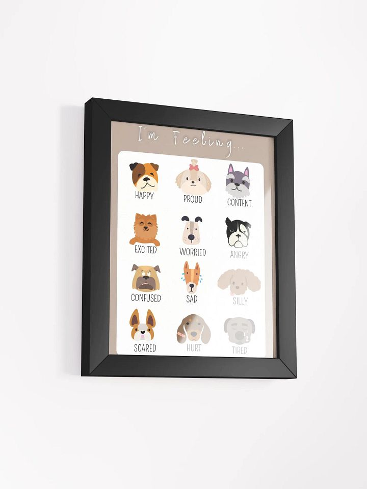Dog Themed Feelings Poster (Framed) product image (3)