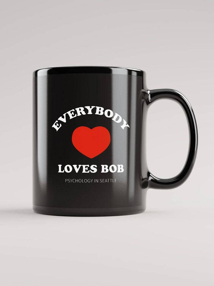 Everybody Loves Bob - Black Mug product image (2)