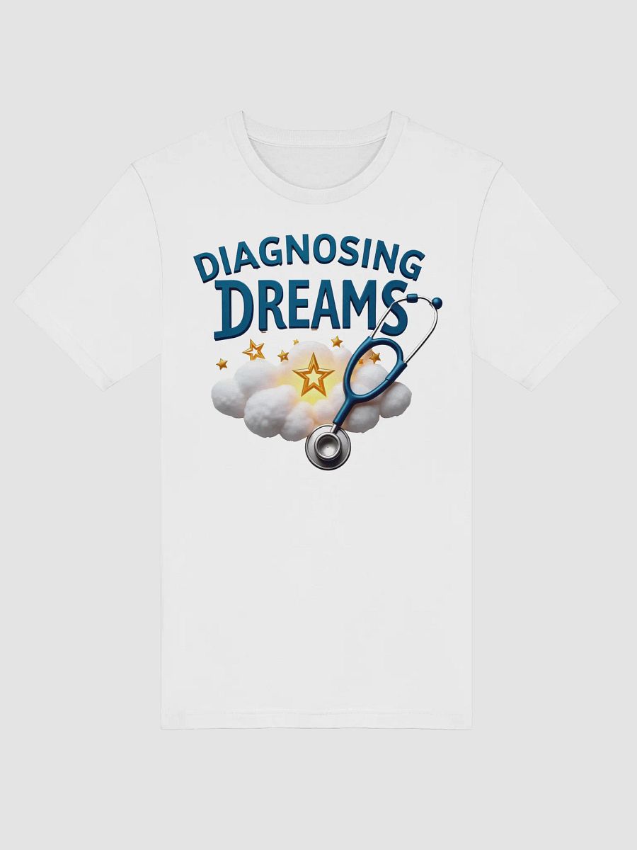 Dreamy Diagnosis Stethoscope T-Shirt product image (51)