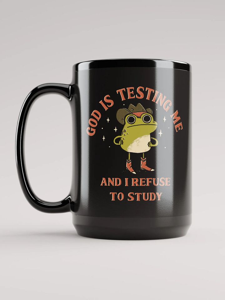God Is Testing Me - Mug product image (2)
