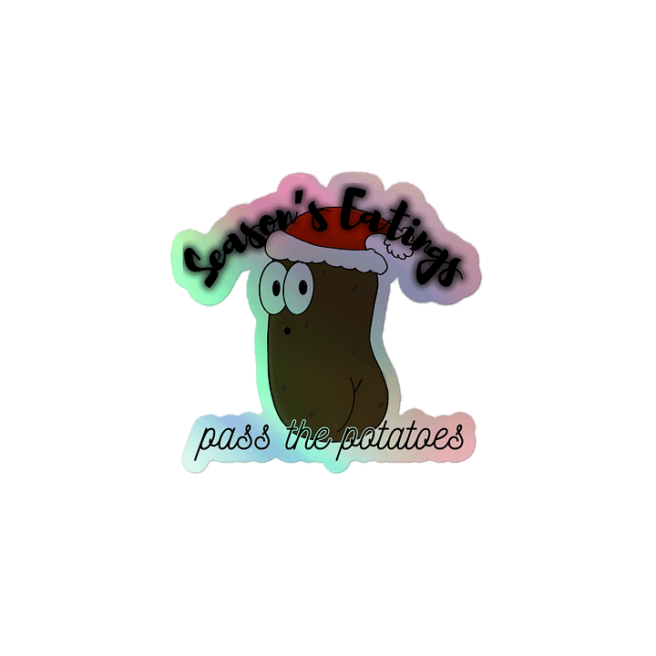 Seasons Eatings Holographic Sticker product image (1)