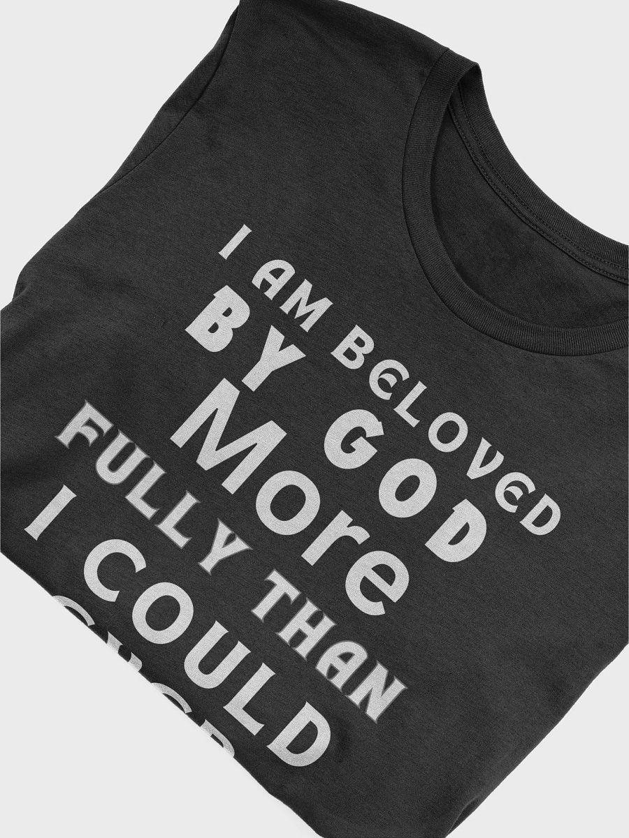 I am beloved by God Tee product image (6)