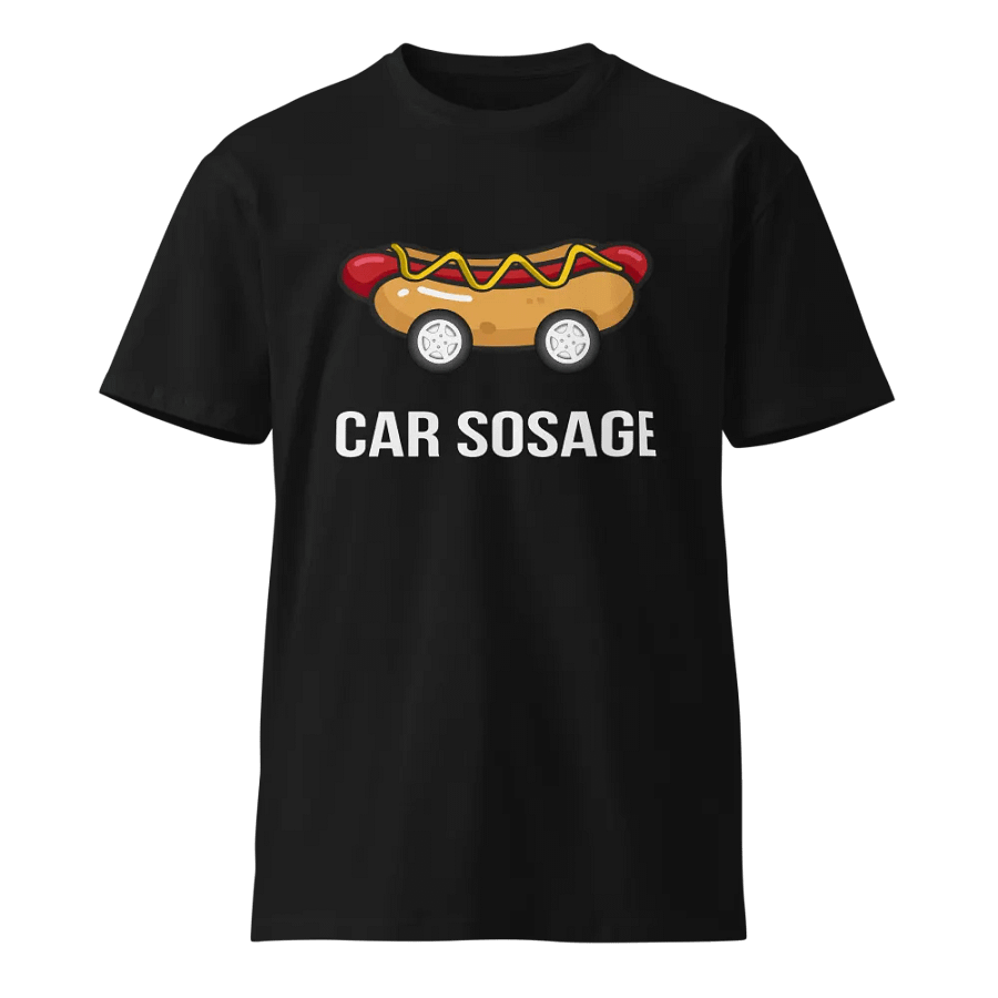 Car Sosage T-shirt 2301 Unisex Premium T-shirt product image (1)