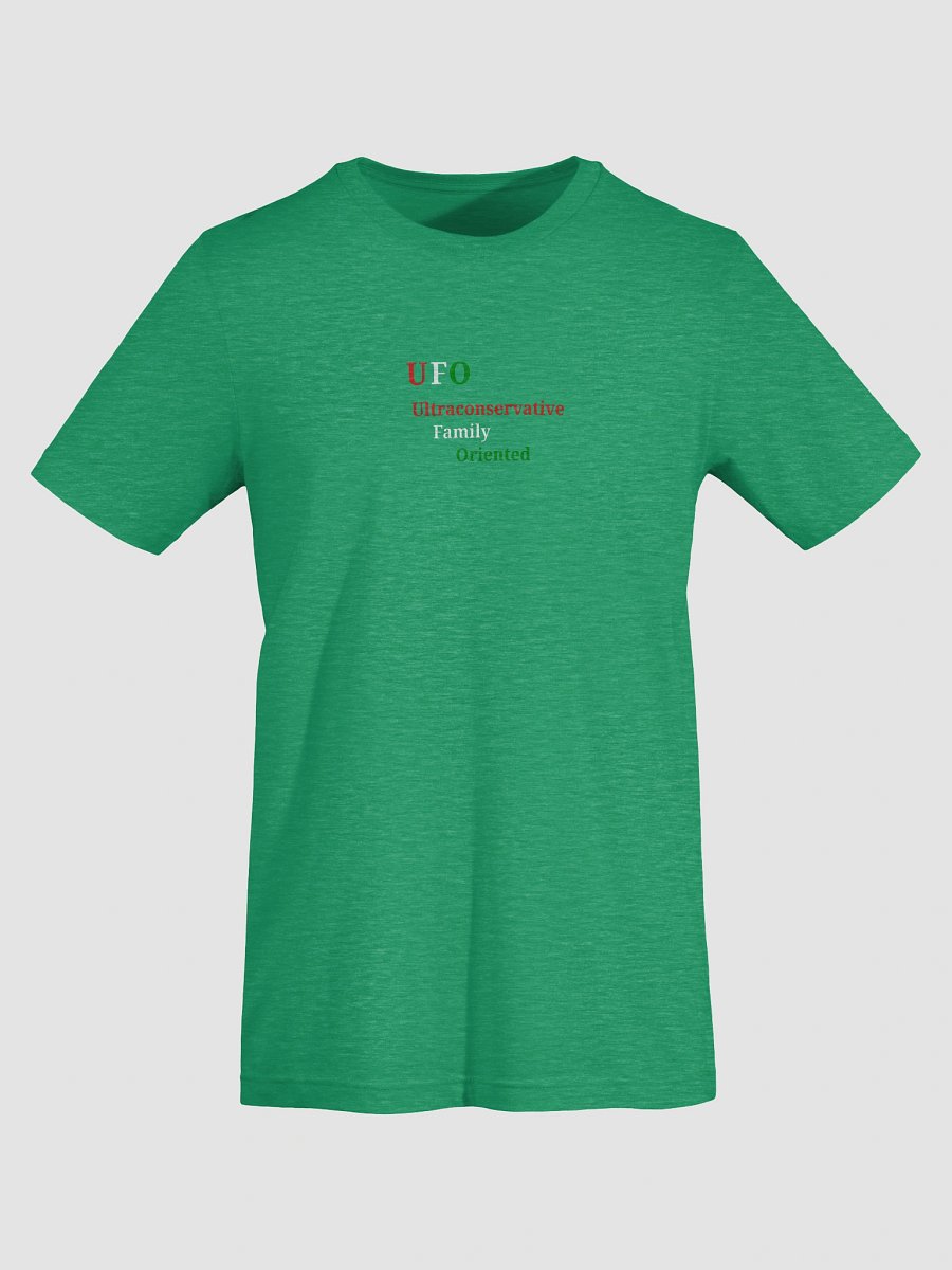 UFO - Ultraconservative Family Oriented T-Shirt product image (7)