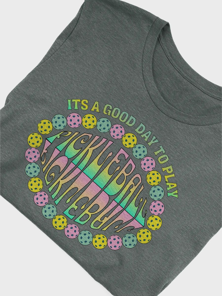 It's A Good Day To Play Pickleball Paradise Gradient T-Shirt product image (3)