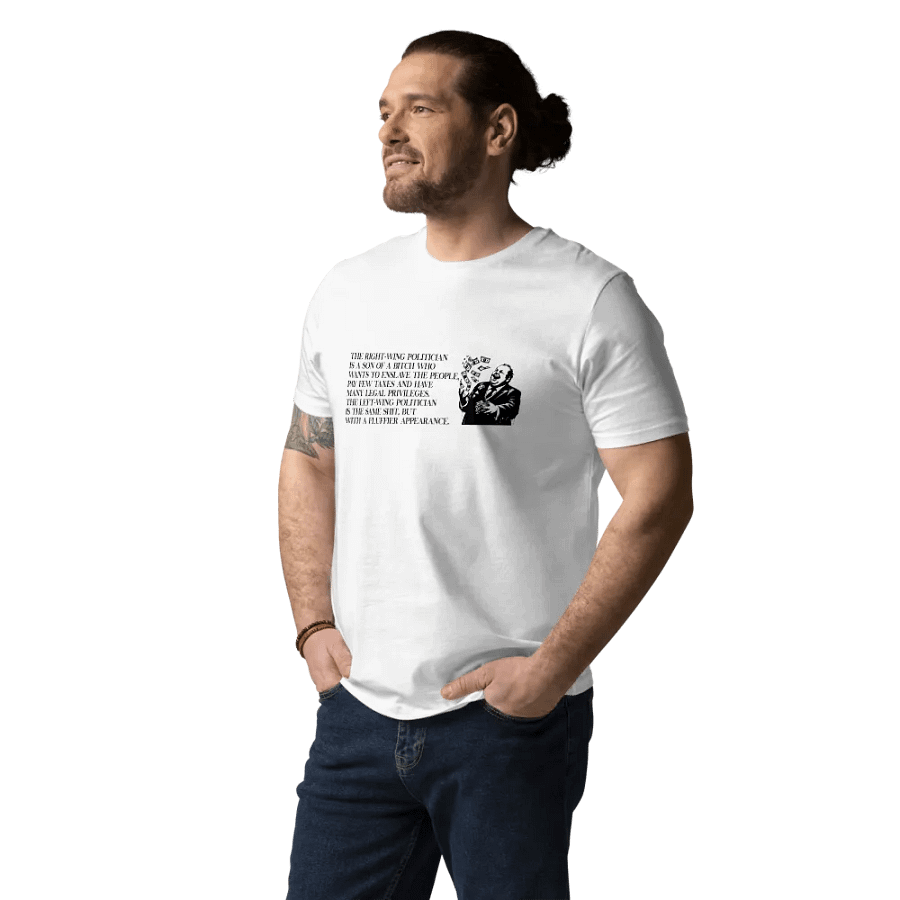 THE RIGHT-WING POLITICIAN IS A SON OF A FUNNY SHIRT product image (12)