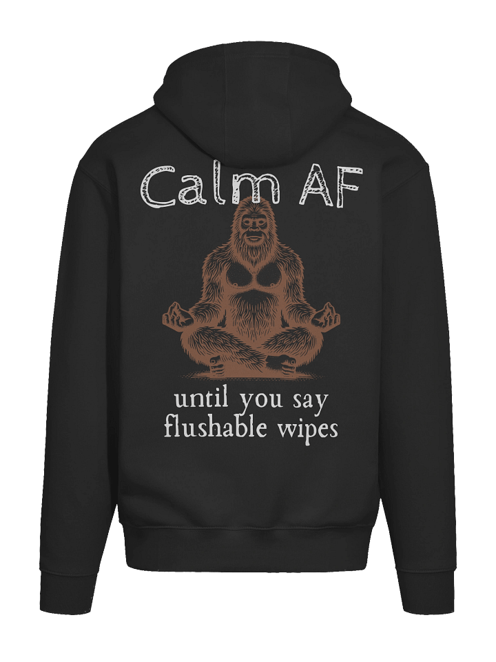 Pumpsquatch Calm AF Hoodie product image (1)