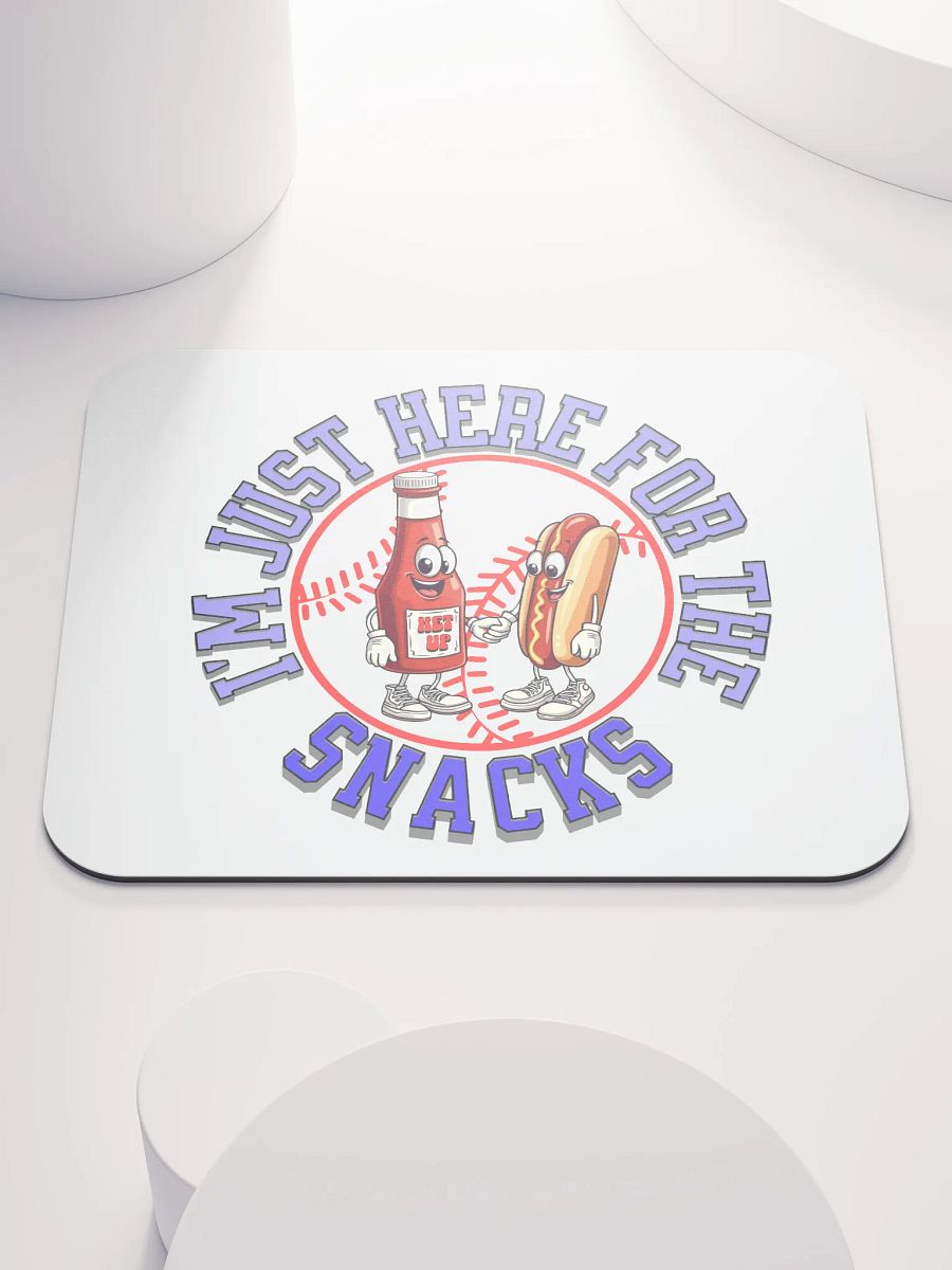 Im Just Here For The Snacks Baseball Time Fun Mouse Pad product image (2)
