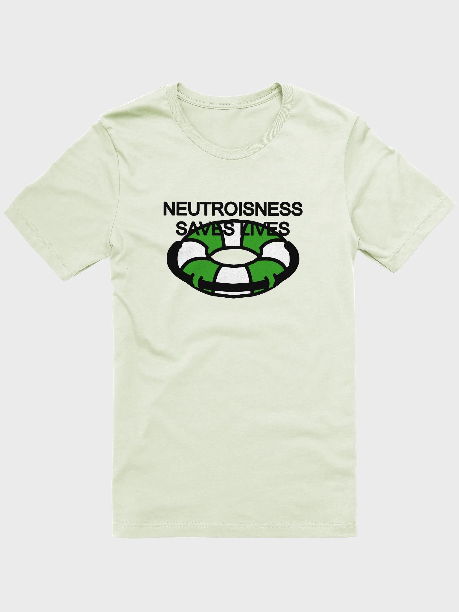 neutroisness saves lives t-shirt product image (1)