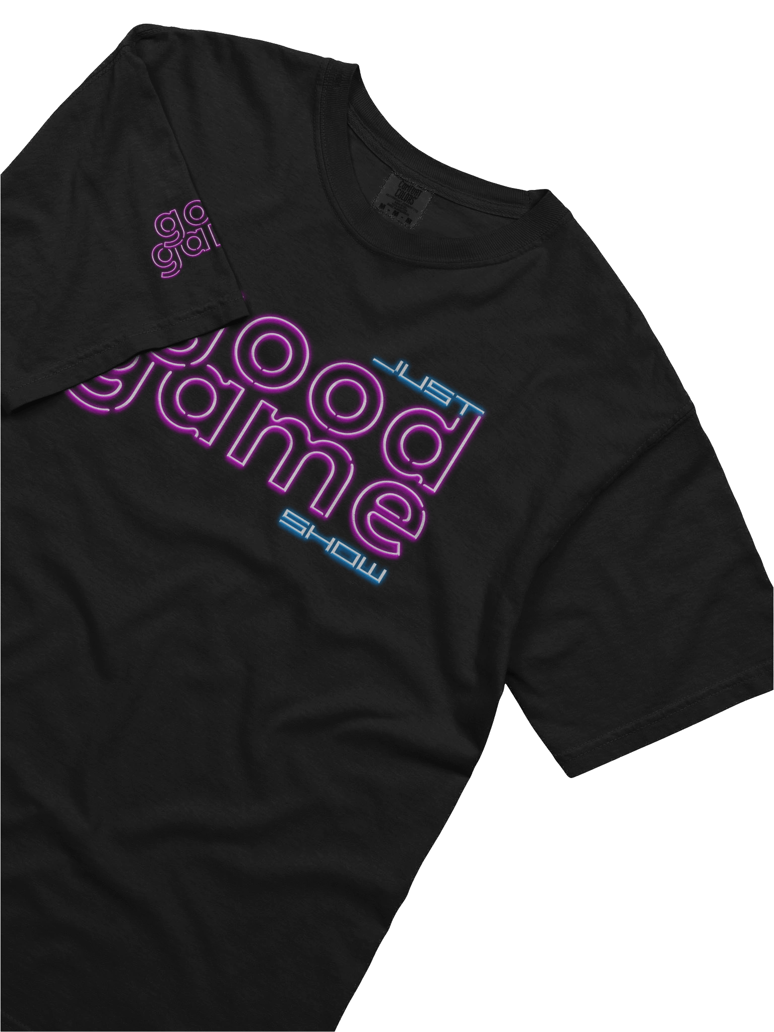 Just Good Game Show T-Shirt product image (5)