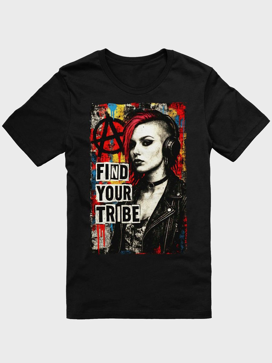 Find Your Tribe Tee – Punk Street Art Rebellion T-shirt product image (4)