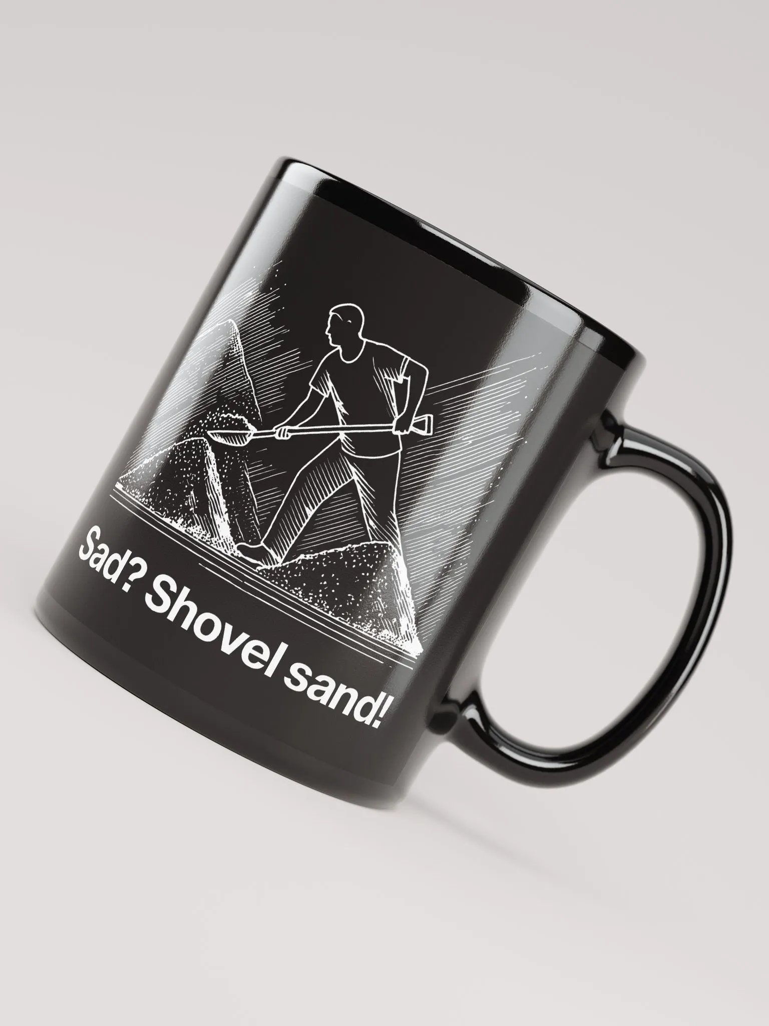 sad? shovel sand! (by @levelsio's dad) black mug - 100% ceramic product image (7)