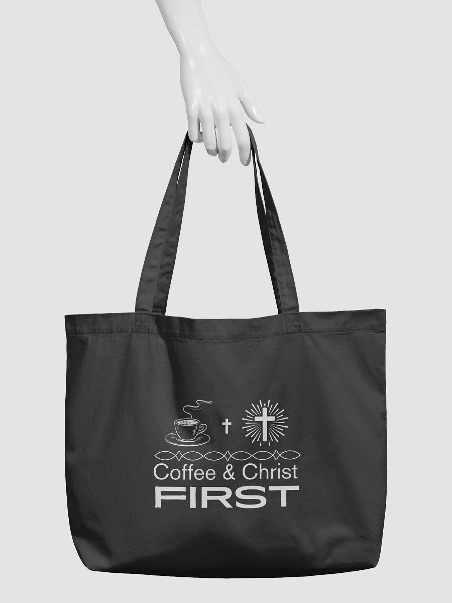 Coffee & Christ First Christian Faith Organic Tote Bag. product image (2)