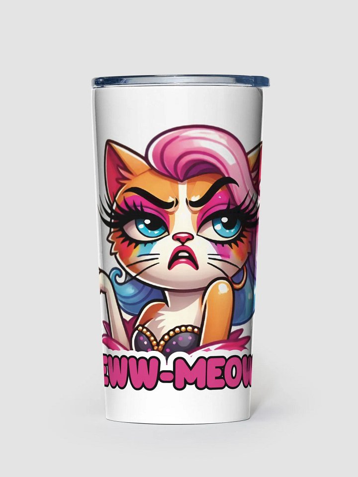 Eww-Meow! 20oz/600ml Tumbler product image (1)