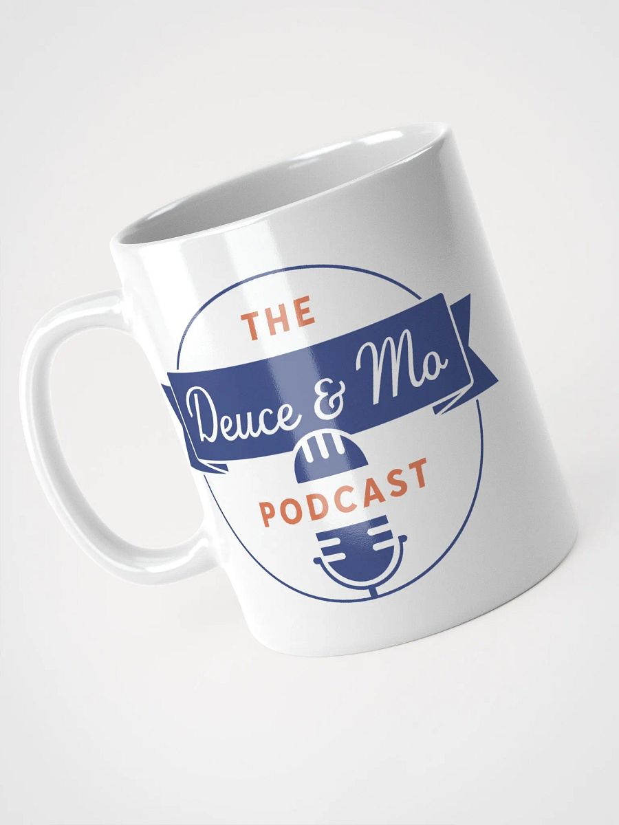 Deuce and Mo Podcast Mug product image (5)