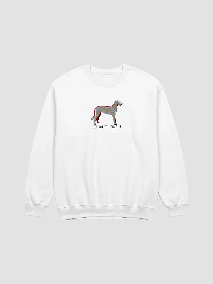 Too Hot to Hound-le Sweatshirt (Embroidered) of an Irish Wolfhound product image (16)