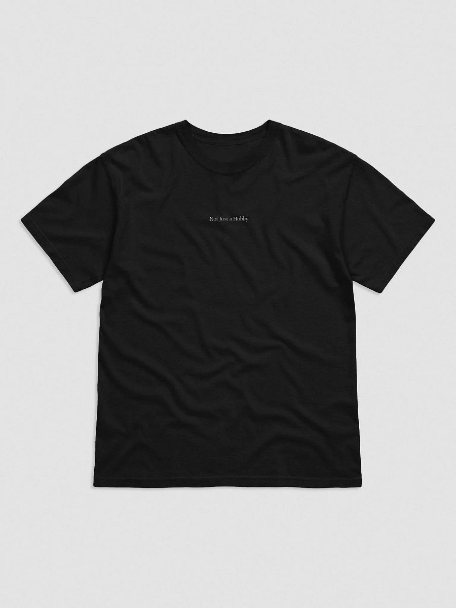 Not Just a Hobby - Classic T-shirt product image (1)
