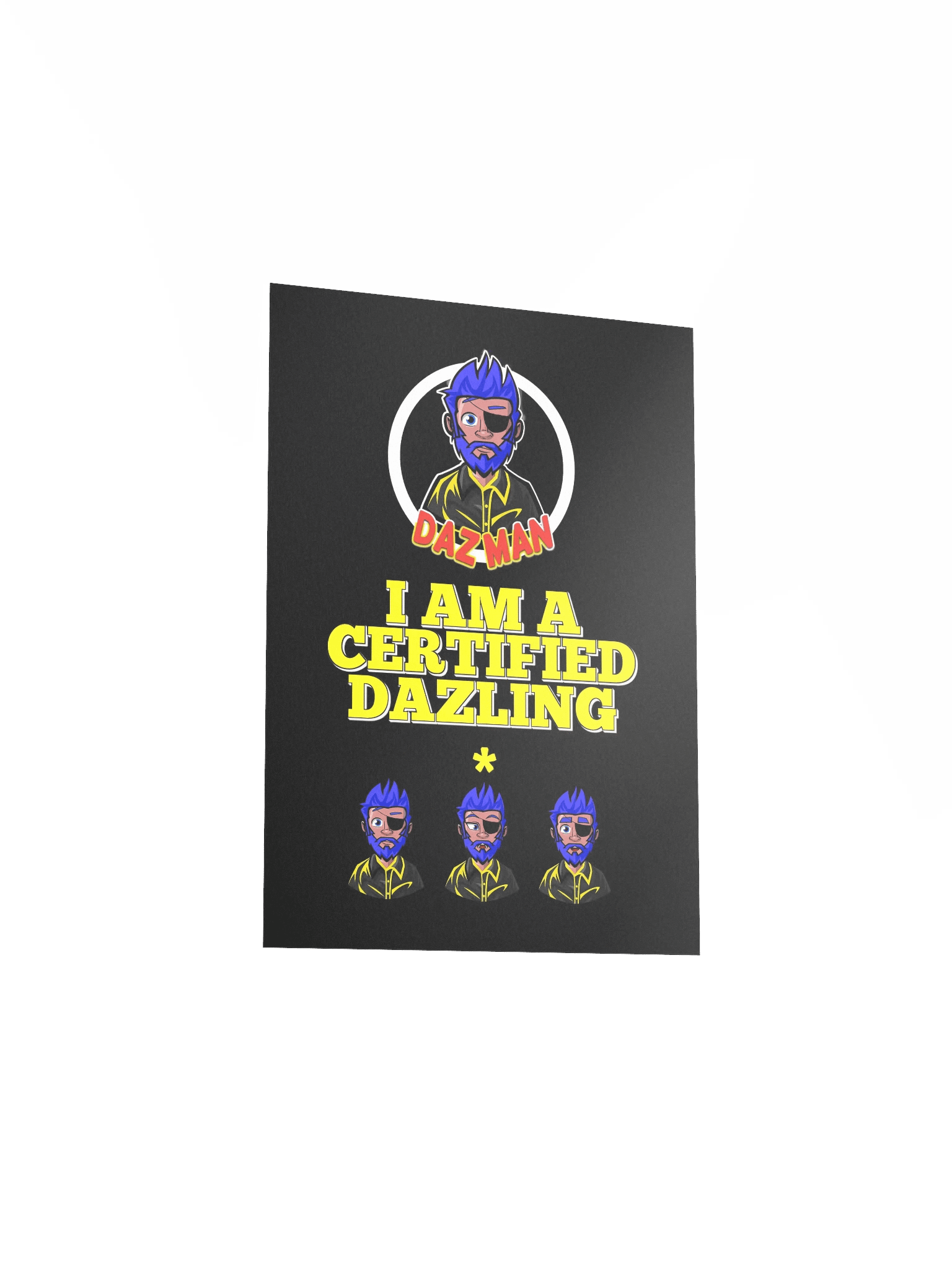 Certified Dazling Poster Print product image (7)