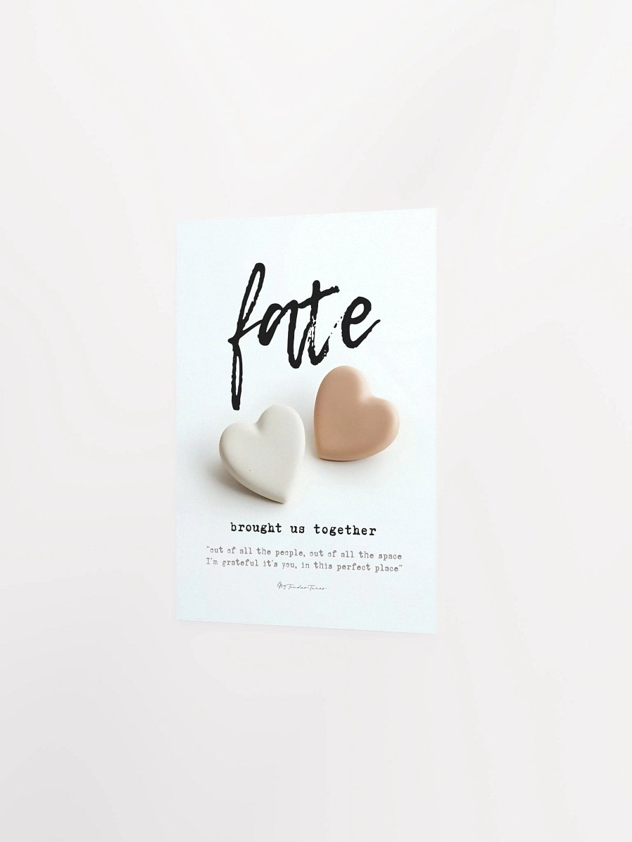 FATE BROUGHT US TOGETHER - Original Lyric Lines Matte Paper Poster product image (2)