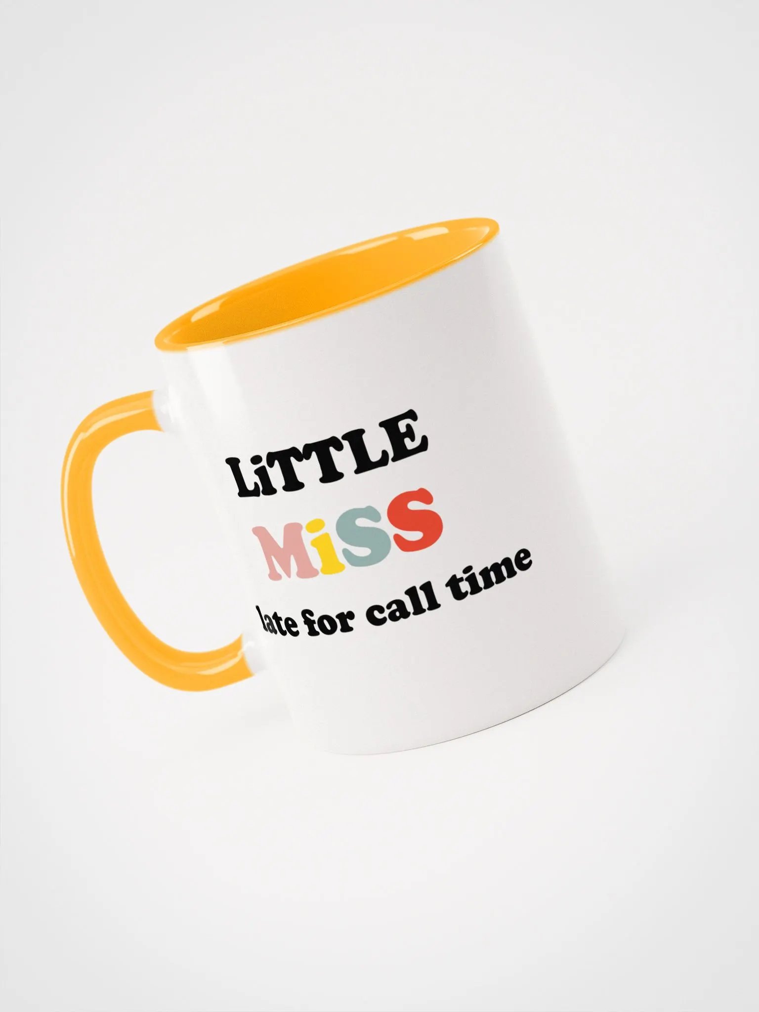 Little Miss Late For Call Time Mug product image (1)