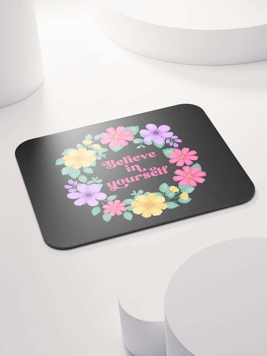Believe in yourself - Mouse Pad Black product image (4)