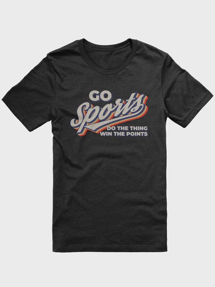 Go Sports Do The Thing Win The Points Funny Retro T-Shirt product image (1)