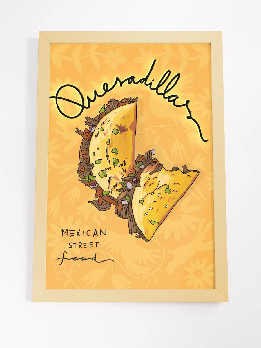 Quesadillas Framed Poster product image (4)