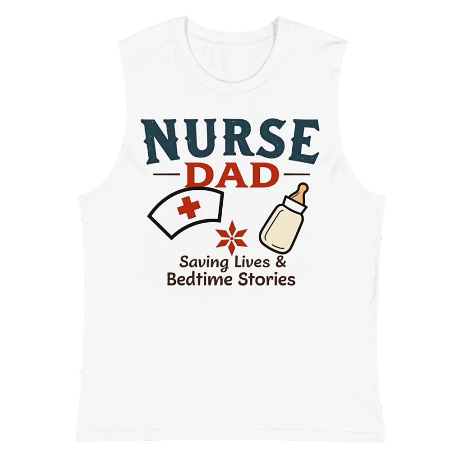 Nurse Dad Saving Lives Muscle Tank product image (2)