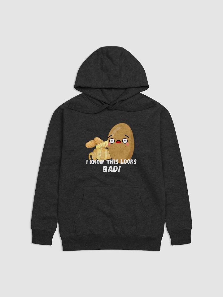 I know this looks bad! Hoodie. product image (1)