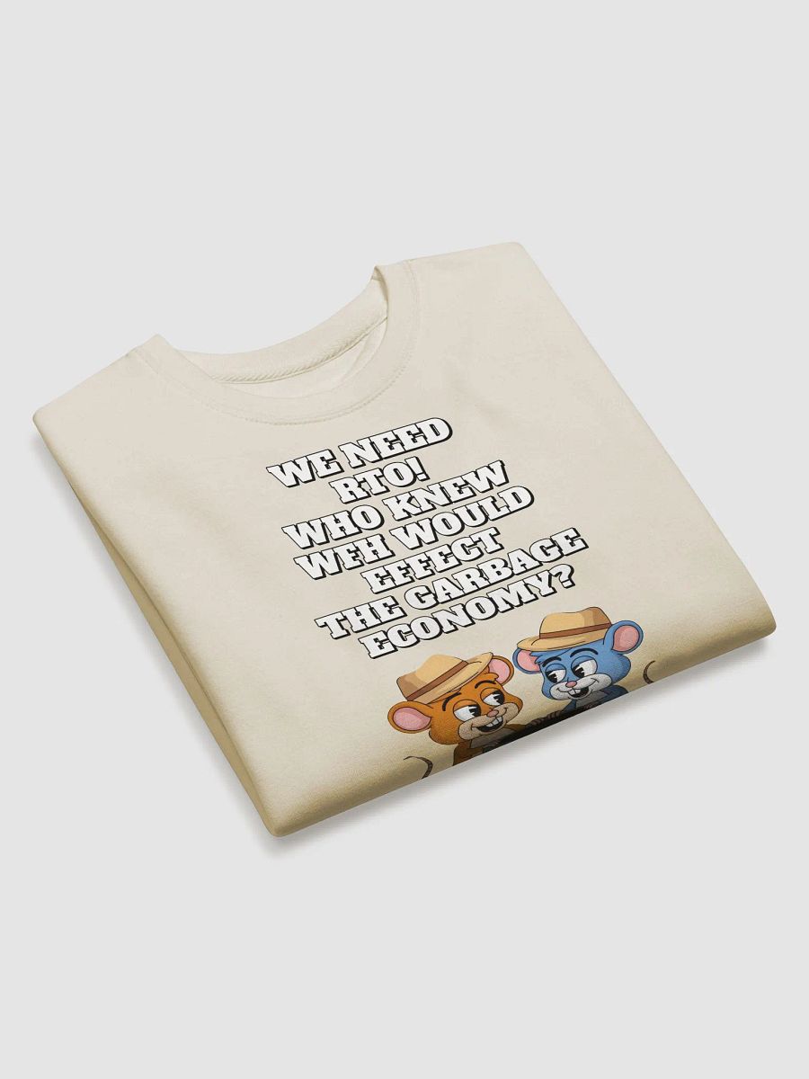 Who Knew WFH Would Effect The Gargabe Economy? Sweatshirt product image (21)