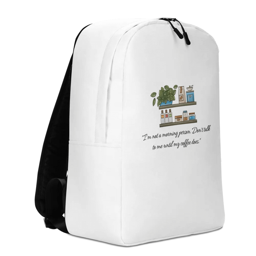 I'm not a morning person. Don't talk to me until my coffee does. product image (3)