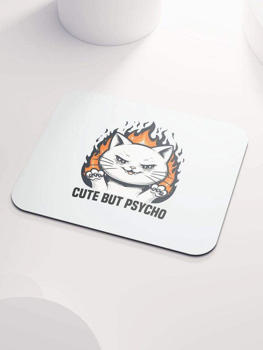 cute but psycho mouse pad product image (3)