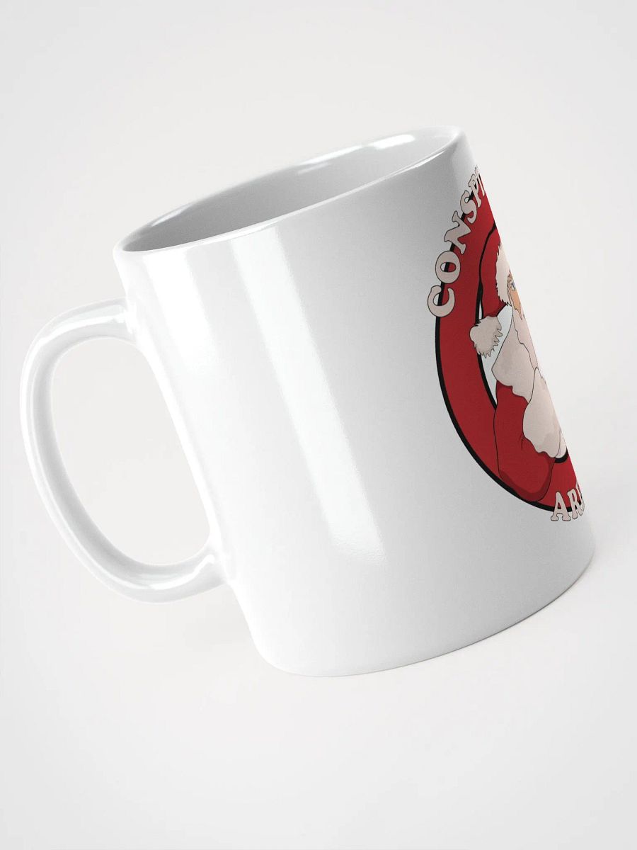 Conspiracies Are Real - Santa Claus - White Glossy Mug product image (4)