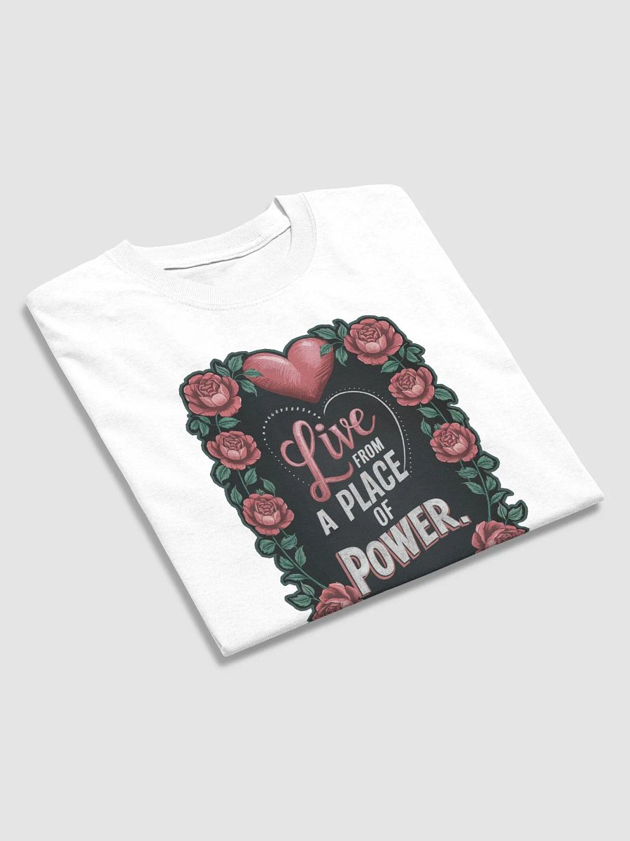Live from a Place of Power Shirt product image (6)
