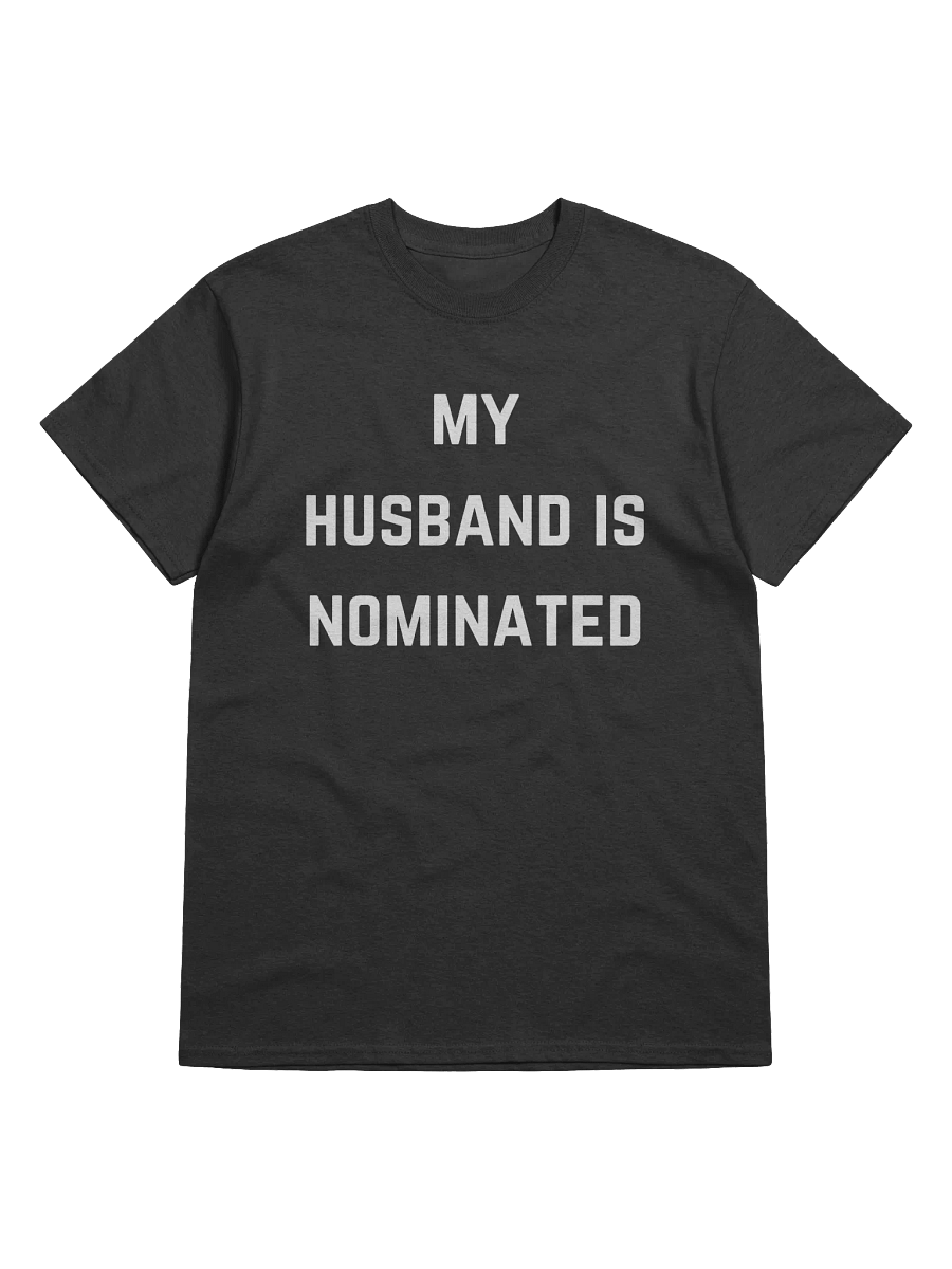 My Husband is Nominated Tee product image (1)