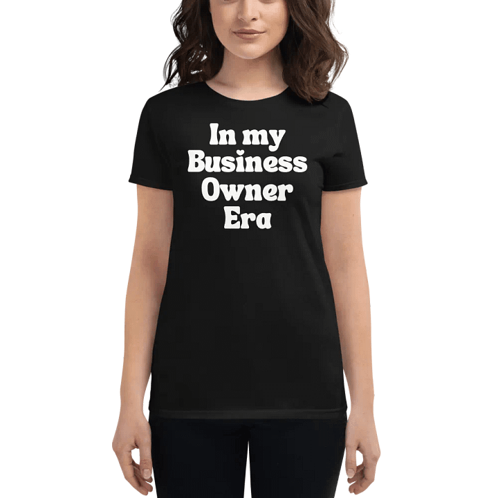 Business Owner Era Women's Streetwear T-Shirt product image (1)