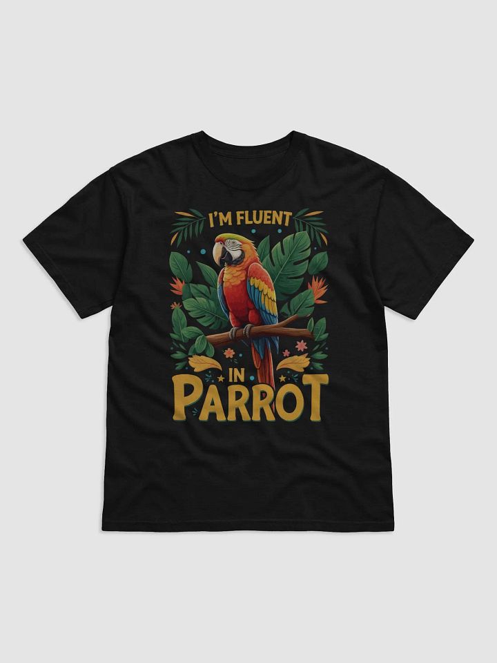 "Fluent in Parrot" Graphic Tee 🦜 product image (1)