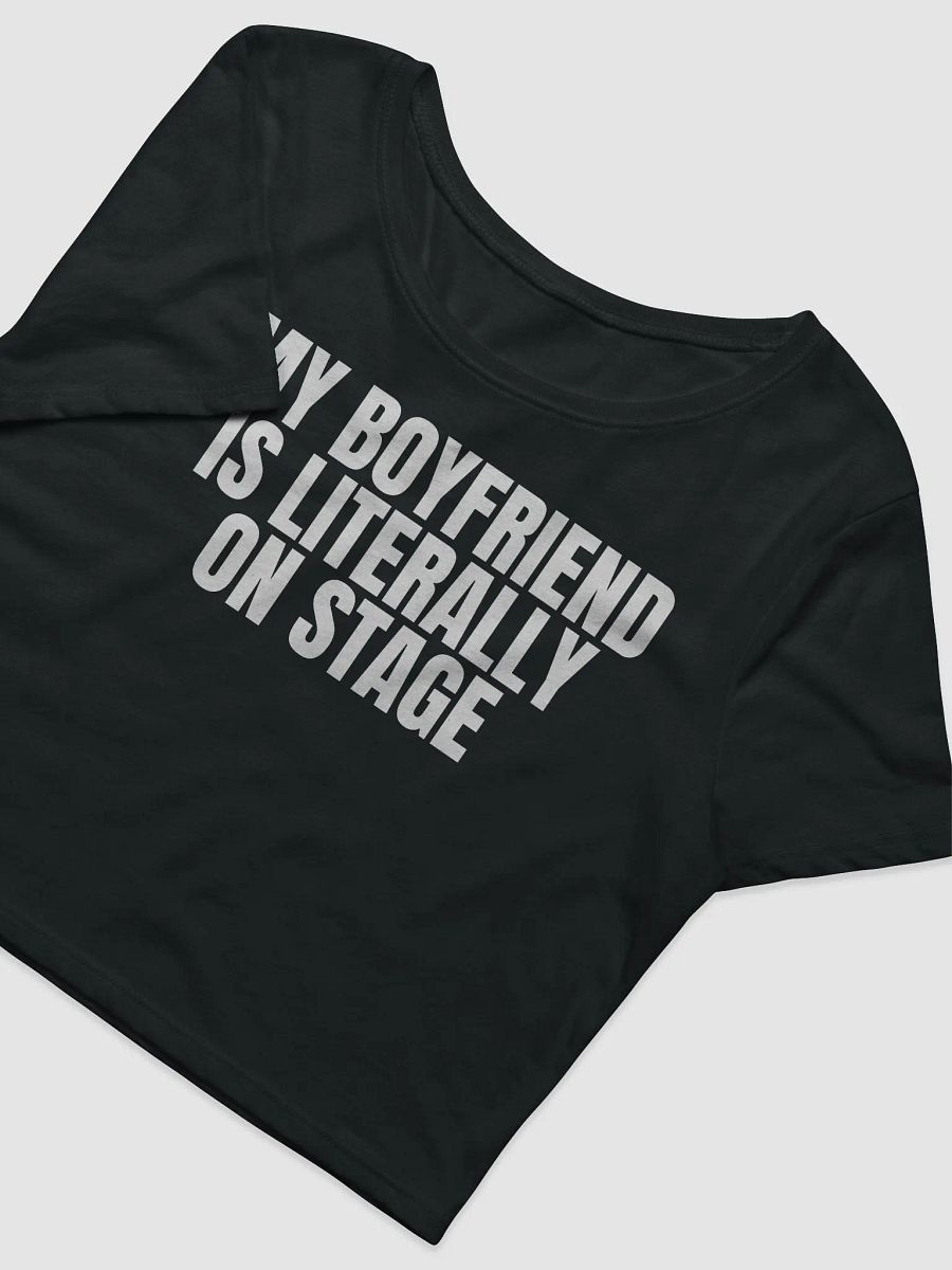 My Boyfriend Is Literally On Stage Baby Tee product image (5)